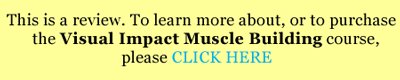 purchase visual impact muscle building course for hollywood abs